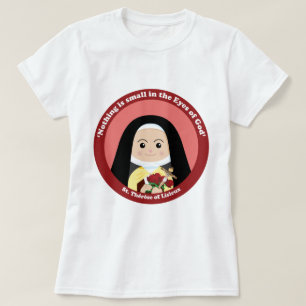St. Thérèse von Lisieux T-Shirt