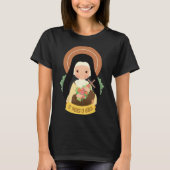 St. Therese von Lisieux - Therese des Kindes Jesu T-Shirt (Vorderseite)