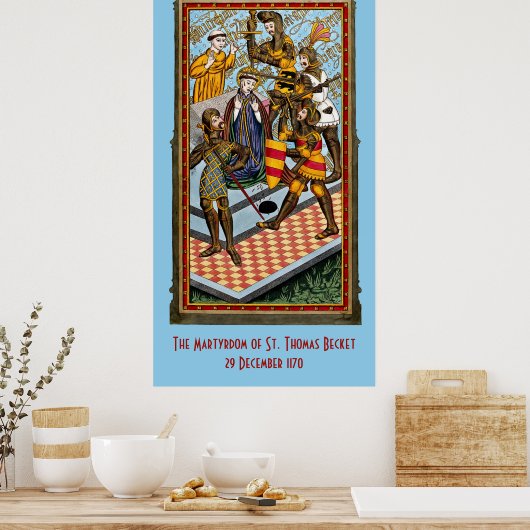 St. Thomas Beckets Martyrdom (M 031) Poster (Küche)