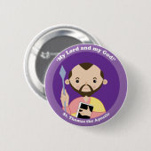 St Thomas der Apostel Button (Vorne & Hinten)