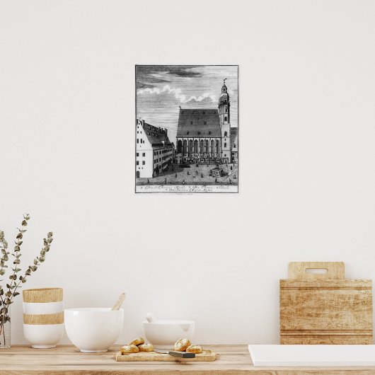 St. Thomas Kirche und Schule in Leipzig, 1723 Poster (Küche)