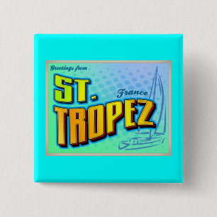 ST TROPEZ BUTTON