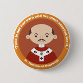 St. Turibius von Mogrovejo Button (Vorderseite)