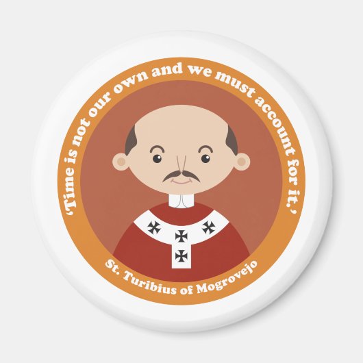 St. Turibius von Mogrovejo Magnet (Vorne)