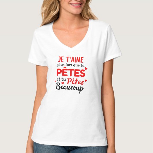 St Valentin Couple Je T'aime Plus Que Tu Ronfles T-Shirt (Vorderseite)