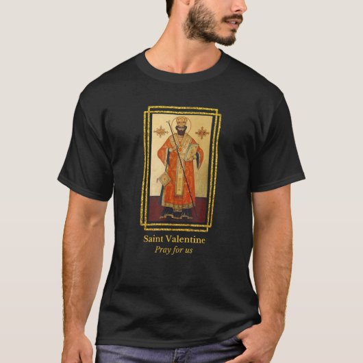 St. Valentine Valentinstag Katholik Saint Christi T-Shirt (Vorderseite)