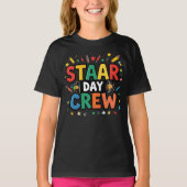 STAAR Day Crew Funny School Testteam T-Shirt (Vorderseite)