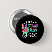 Staar Day Yall Gefärbte Krawatte Peace Sign Teache Button (Vorne & Hinten)