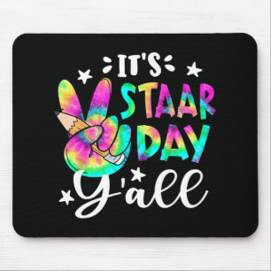 Staar Day Yall Gefärbte Krawatte Peace Sign Teache Mousepad