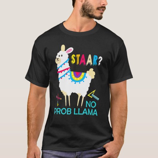 Staar No Prob Llama Test Day Teacher Exam Testing  T-Shirt (Vorderseite)