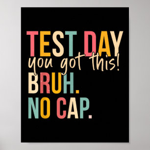 Staar Staat Testing Day Motivation Sie Got diese B Poster