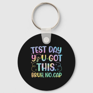 Staar Staat Testing Day Motivation Sie Got diese B Schlüsselanhänger