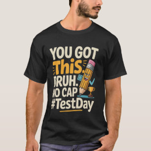 Staar-Staatsprüfungstag-Motivation Du Schaffst Das T-Shirt