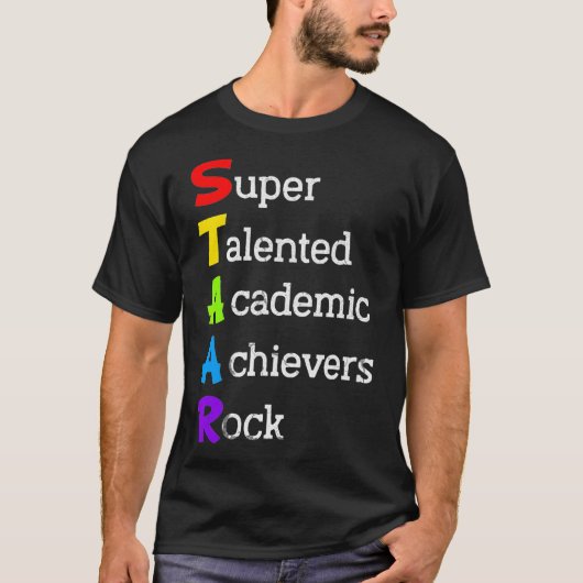 STAAR Super Talented Academy Achievers Rock Test T-Shirt (Vorderseite)