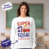 Staar Teacher Texas Test Day Superstar Squad Sweatshirt