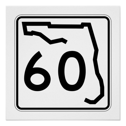 Staat Florida Route 60 Poster (Vorderseite)