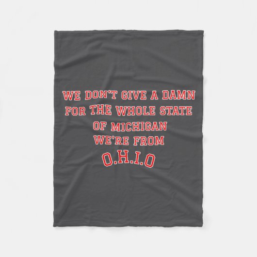 Staat Ohio, wir pfeifen auf Michigan Fleecedecke (Vorderseite)