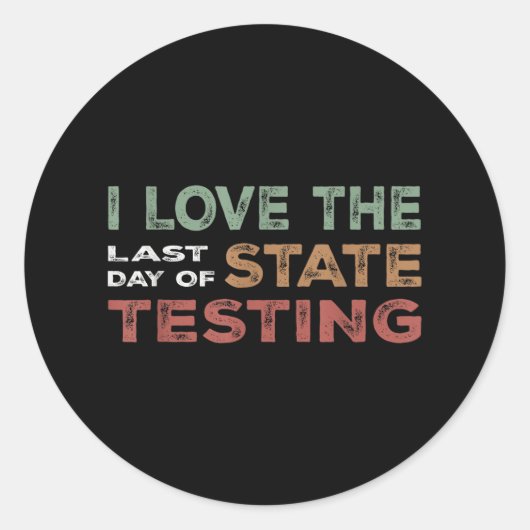 Staat Testwoche Niedlich Student Feier Runder Aufkleber (Vorderseite)