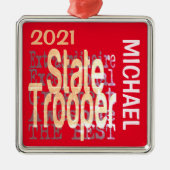 Staat Trooper Extraordinaire CUSTOM Ornament Aus Metall (Vorne)
