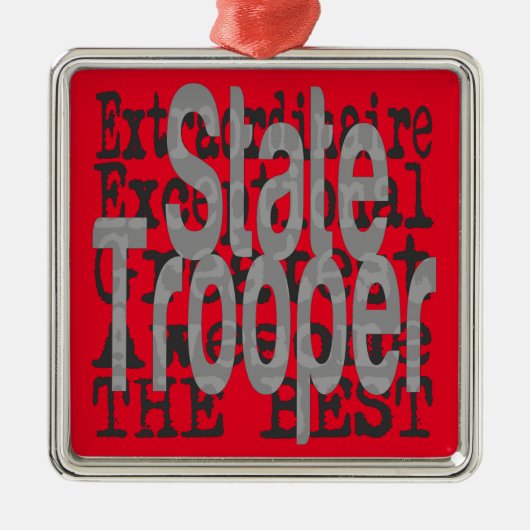 Staat Trooper Extraordinator Ornament Aus Metall (Vorne)