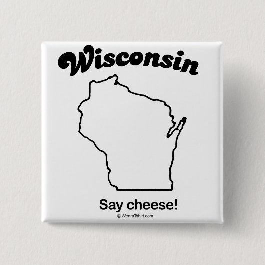 STAATS-MOTTO WISCONSINS "WISCONSIN" T - Shirts und Button (Vorderseite)