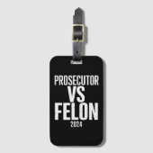 Staatsanwalt Vs Felon 2024 Gepäckanhänger (Vorderseite Vertikal)