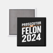 Staatsanwalt Vs Felon 2024 Magnet (Vorderseite/Rückseite)