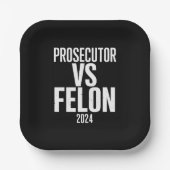 Staatsanwalt Vs Felon 2024 Pappteller (Vorderseite)