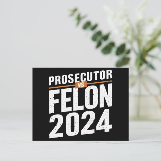 Staatsanwalt Vs Felon 2024 Postkarte (Stehend Vorderseite)