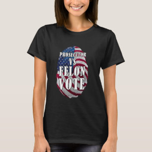 Staatsanwalt Vs Felon , Ankläger Vs Felon 2024 T-Shirt