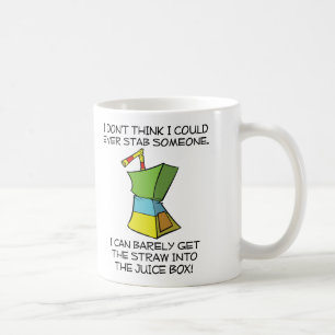 Stabbing Juice Boxes Funny Mug Kaffeetasse