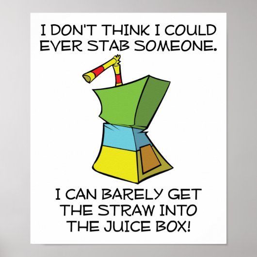 Stabbing Juice Boxes Funny Poster (Vorne)