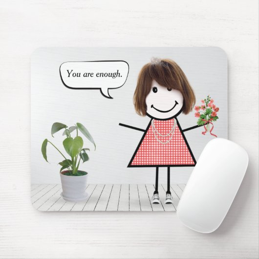 Stäbchenfigur Mädchen mit Inspirationszitat Mousepad (Mit Mouse)