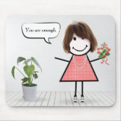 Stäbchenfigur Mädchen mit Inspirationszitat Mousepad (Vorne)