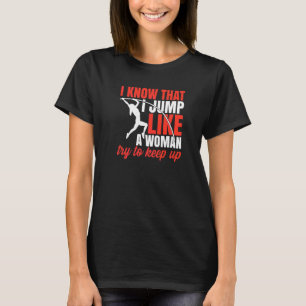 Stabhochsprung Frauen Zitat Stabhochsprung T-Shirt