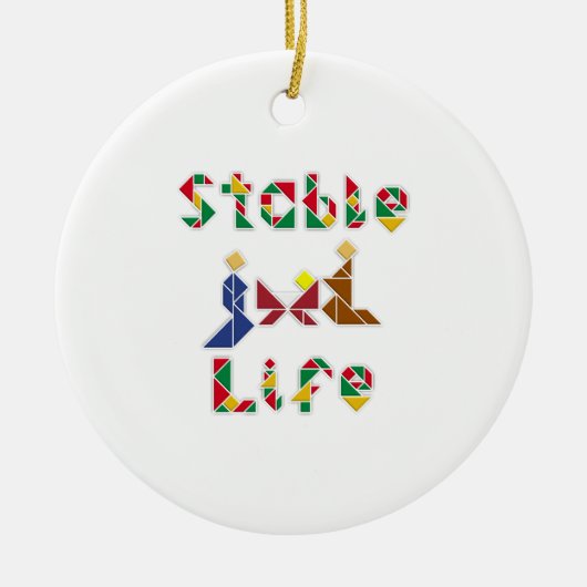 Stable Life Keramik Ornament (Vorne)