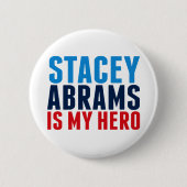 Stacey Abrams ist mein Held Button (Vorderseite)