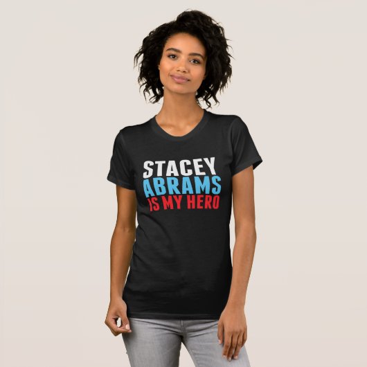 Stacey Abrams ist mein Held T-Shirt (Vorne ganz)