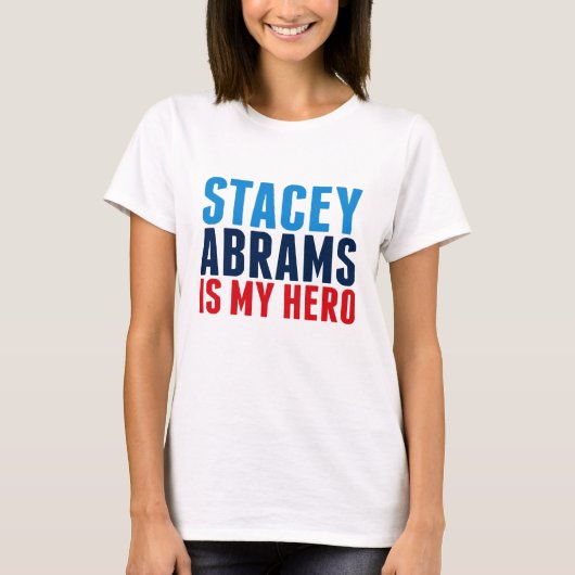 Stacey Abrams ist mein Held T-Shirt (Vorderseite)