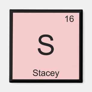 Stacey Name Chemie Element Periodensystem Magnet