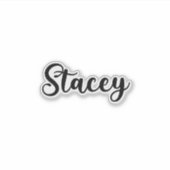 Stacey Name - Handgeschriebene Kalligrafie Aufkleber (Vorderseite)