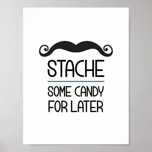 Stache einige Süßigkeiten für spätere Party-Signat Poster (Vorne)