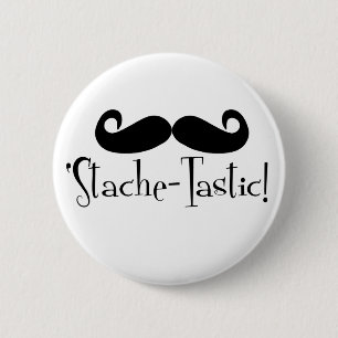 'Stache-tastic Button