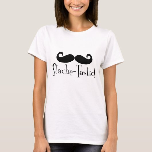 'Stache-tastic T-Shirt (Vorderseite)