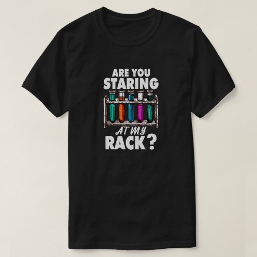 Stacheln Sie an meinem Rack-Laboranten T-Shirt (Design vorne)