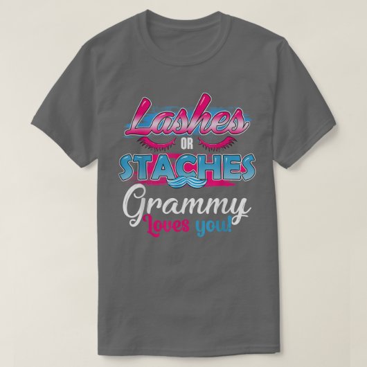 Staches oder Lashes Grammy Lieben Sie Bestes Gesch T-Shirt (Design vorne)