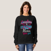 Staches oder Lashes Mema Lieben Sie beste Geschlec Sweatshirt (Vorne ganz)