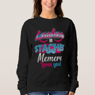 Staches oder Lashes Memere Lieben Sie das beste Ge Sweatshirt