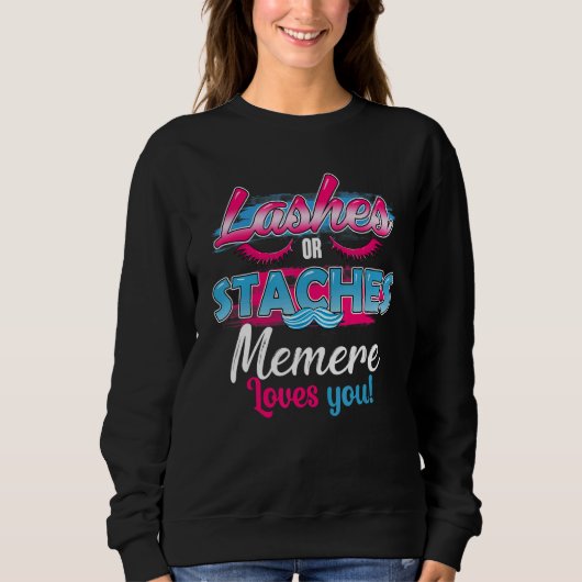 Staches oder Lashes Memere Lieben Sie das beste Ge Sweatshirt (Vorderseite)