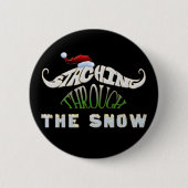 Staching durch den Schnee Button (Vorderseite)